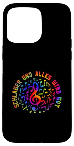 Hülle für iPhone 15 Pro Max Schlager Und Alles Wird Gut Fasching Karneval Schlagerparty von Schlager Musik Volksfest Schlagerfestival Design