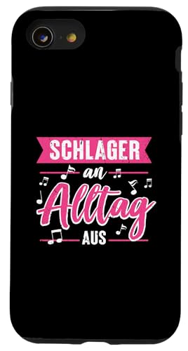 Hülle für iPhone SE (2020) / 7 / 8 Schlager An Alltag Aus Schlagerparty Schlagermusik von Schlager Musik Volksfest Schlagerfestival Design