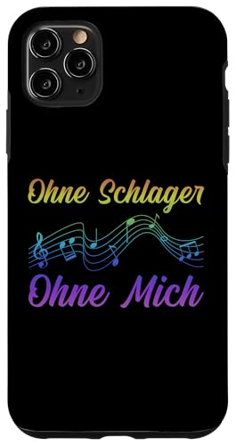 Ohne Schlager Ohne Mich Volksmusik Pophits Schlagerparty Hülle für iPhone 11 Pro Max von Schlager Musik Volksfest Schlagerfestival Design