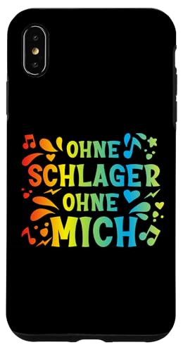 Ohne Schlager Ohne Mich Volksmusik Pophits Schlagerparty Hülle für iPhone XS Max von Schlager Musik Volksfest Schlagerfestival Design