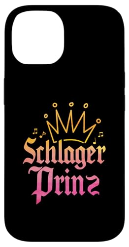 Hülle für iPhone 14 Schlagerprinz Schlageroutfit Partnerlook Schlagermusik von Schlagerparty Schlager Mottoparty Geschenkidee