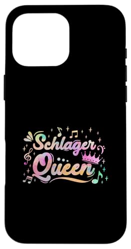 Hülle für iPhone 16 Pro Max Schlager Queen Schlageroutfit Partnerlook Schlagerparty von Schlagerparty Schlager Mottoparty Geschenkidee