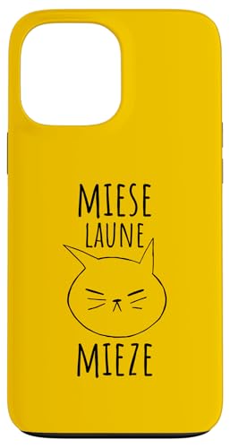 Hülle für iPhone 13 Pro Max Schlecht gelaunte Katze - Miese Laune Mieze Schlechte Laune von Schlechte Laune Geschenke für Gute Laune mit Katze