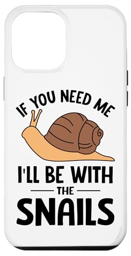 Hülle für iPhone 12 Pro Max Witziger Schnecken Spruch von Schnecke Weinbergschnecke