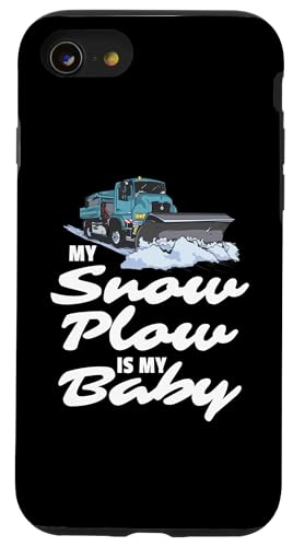 Hülle für iPhone SE (2020) / 7 / 8 My Snow Plow Is My Baby Schneepflug Schneearbeiter von Schneepflug Schneearbeiter LKW Winter Design