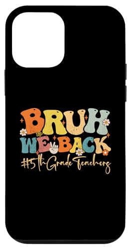 Hülle für iPhone 12 mini Bruh, wir unterstützen die Lehrer der 5. Klasse, Groovy, zurück zur Schule von School's Out Forever Groovy Retro Vintage