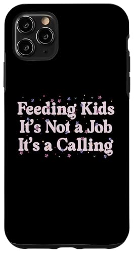 Hülle für iPhone 11 Pro Max Feeding Kids Its A Calling Schulkantine Lunch Lady von Schulkantine Lunch Lady Schule Designs