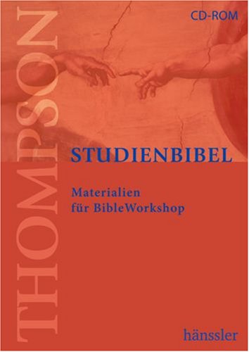 Thompson Studienbibel, 1 CD-ROM: Materialien für BibleWorkshop. Für Windows 95/98/ME/NT/2000/XP von Scm Hänssler