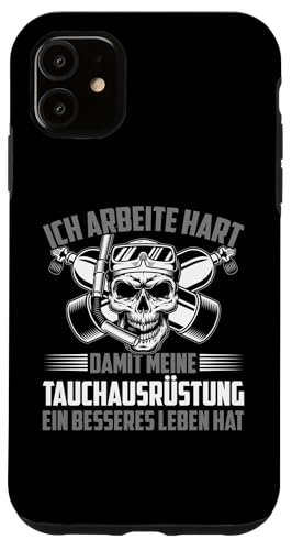 Hülle für iPhone 11 Ich Arbeite Hart Taucher Lustiges Gerätetauchen von Scuba Diving Tauchen Geschenke