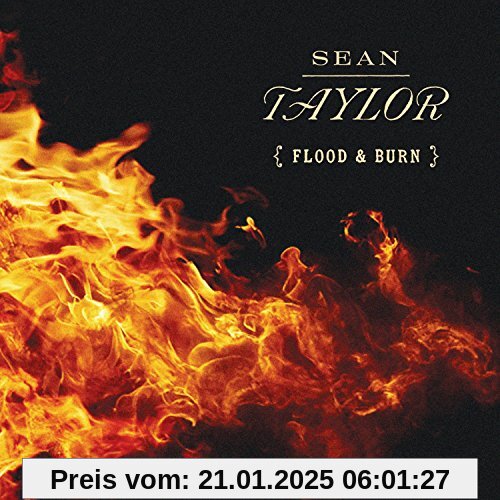 Flood and Burn von Sean Taylor