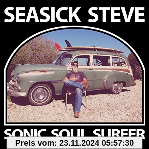 Sonic Soul Surfer (Jewel Box) von Seasick Steve