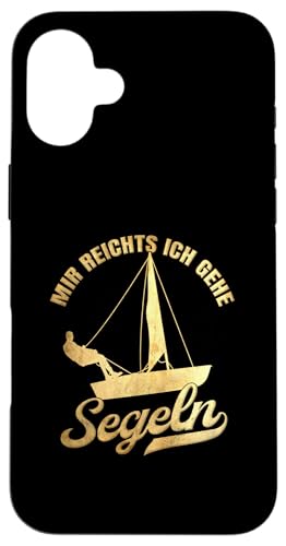 Hülle für iPhone 16 Plus Segler Segelboot Meer Vintage Mir Reichts Ich Gehe Segeln von Segeln Segelschiff & Wassersport Segelbekleidung