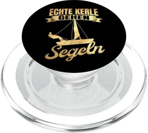 Segler Segelboot Meer Vintage Echte Kerle Gehen Segeln PopSockets PopGrip für MagSafe von Segeln Segelschiff & Wassersport Segelbekleidung