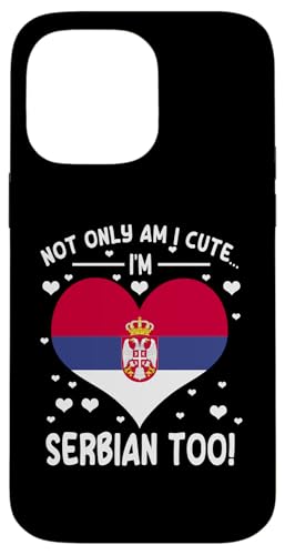 Hülle für iPhone 14 Pro Max Ich bin nicht nur süß, ich bin auch Serbin Serbia Roots Wear von Serbia Flag Design Srbija Pride Serbian Eagle