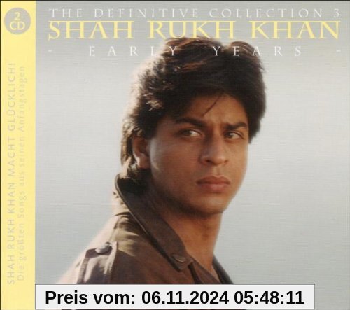 The Definitive Collection 3 - Early Years von Shah Rukh Khan