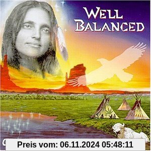 Well Balanced [Musikkassette] von Shanti, Oliver & Friends