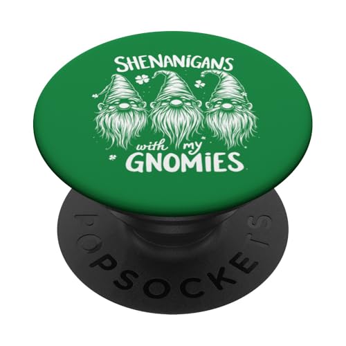 Lustiges St. Patricks Day Zwerge Outfit I Witziges Irland PopSockets Klebender PopGrip von Shenanigans With My Gnomies I St. Patricks Day