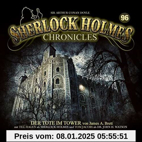 Der Tote im Tower-Folge 96 von Sherlock Holmes Chronicles