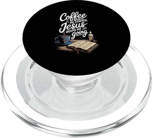 Kaffee bringt mich zum Anfangen Jesus hält mich auf Trab für einen Christen PopSockets PopGrip für MagSafe von Shirt-o-Topia