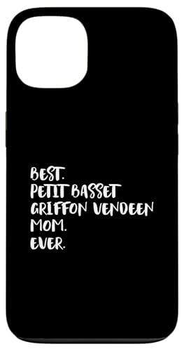 Best Petit Basset Griffon Vendeen Mom Ever Hülle für iPhone 13 von Shirts & Geschenke für Hundebesitzer, Hundehalter