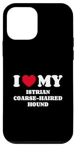 Hülle für iPhone 12 mini I Love My Istrian Coarse-Haired Hound Hund Herz Liebe von Shirts & Geschenke für Hundebesitzer, Hundehalter