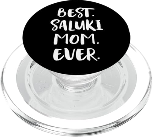 Salukis Best Saluki Mom Ever PopSockets PopGrip für MagSafe von Shirts & Geschenke für Hundebesitzer, Hundehalter