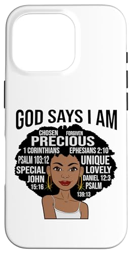 Gott sagt, ich bin eine schwarze Christin Melanin Christians Sista Hülle für iPhone 16 Pro von Shoppe