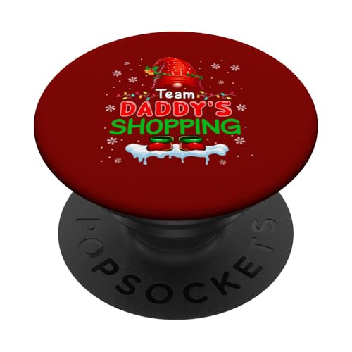 Team Daddy's Shopping Xmas Gnome Shopping Lover Family PopSockets Klebender PopGrip von Shopping Christmas Costume