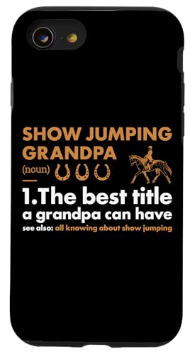 Hülle für iPhone SE (2020) / 7 / 8 Pullover Opa Definition Show Jumping von Show Jumping Hobby Present Jumper Apparel