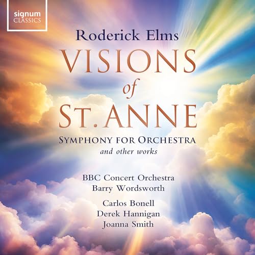 Visions of St. Anne and Other Works von Signum Classics