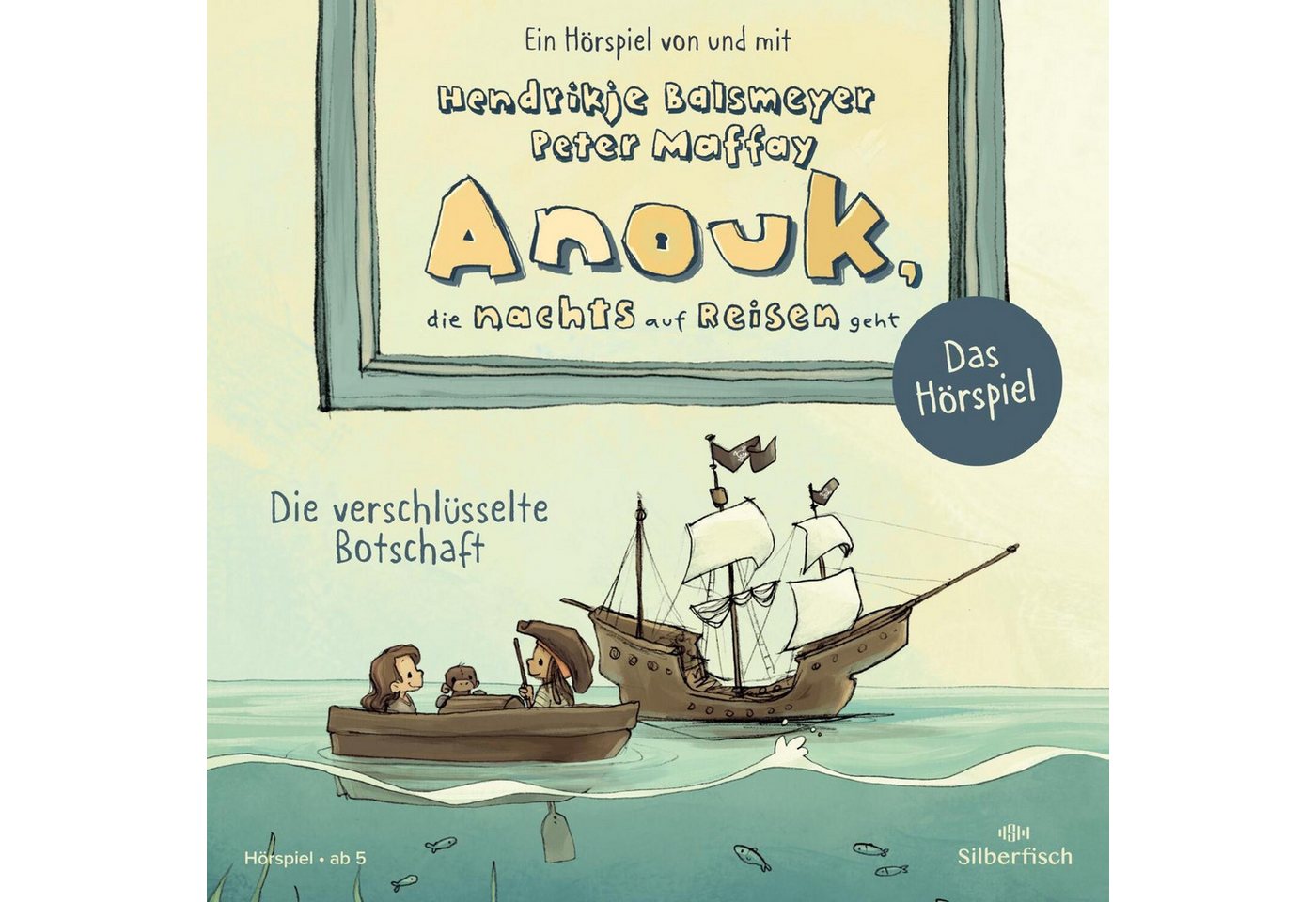 Silberfisch Verlag Hörspiel Anouk, die nachts auf Reisen geht. Die verschlüsselte Botschaft -... von Silberfisch Verlag