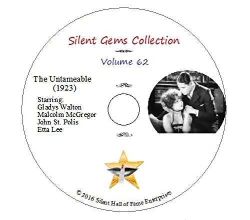 DVD "The Untameable" (1923) Gladys Walton, Malcolm McGregor,Classic Silent Drama von Silent Hall of Fame Enterprises