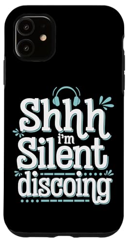 Hülle für iPhone 11 Silent Disco Party Kabellose Kopfhörer Dance Vibes Tee von Silent Rave Music Lover & Headphone Party Apparel