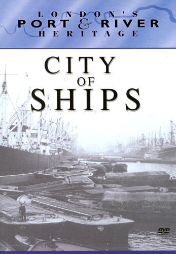 London's Port and River Heritage - City of Ships [DVD] von Simply Media