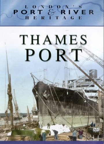 London's Port and River Heritage - Thames Port [DVD] von Simply Media