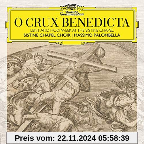 O Crux Benedicta von Sistine Chapel Choir