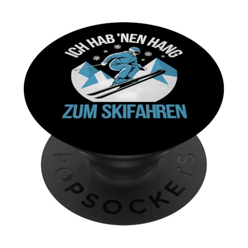 Hab 'Nen Hang Zum Skifahren Ski Fahrer Winterurlaub PopSockets Klebender PopGrip von Ski Fahren Skifahrer Ski Urlaub Sport Skiern