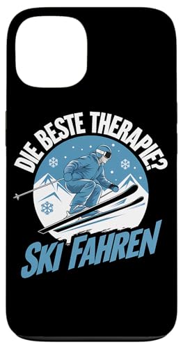 Hülle für iPhone 13 Die Beste Therapie? Ski Fahren Winterurlaub Skifahrer Schnee von Ski Fahren Skifahrer Ski Urlaub Sport Skiern