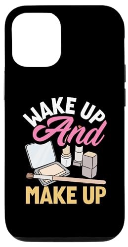 Hülle für iPhone 15 Wake Up And Make Up Lustiger Kosmetiker Maskenbildner von Skin Esthetician Skin Care Facialist Apparel Gifts