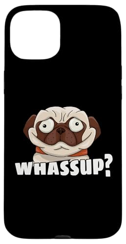 Hülle für iPhone 15 Plus Whassup? Was Geht? Lustig verrückter Comic Mops von SkizzenMonsters Funky Hunde Shirts