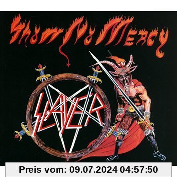 Show No Mercy/Digi von Slayer