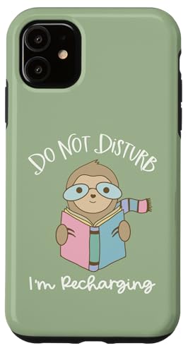 Hülle für iPhone 11 Faultier-Lesebrille Don't Disturb Recharging for Introvert von Sloth Reading Book Bookish Book Lover Designs