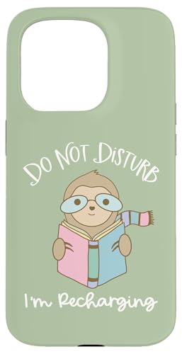 Hülle für iPhone 15 Pro Faultier-Lesebrille Don't Disturb Recharging for Introvert von Sloth Reading Book Bookish Book Lover Designs