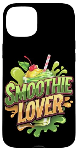 Hülle für iPhone 15 Plus Smoothie Lover Bunte Getränkeliebhaber von Smoothies Healthy People Boys Girls Men Women Tees