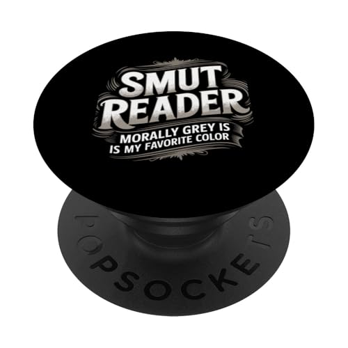 Smut Reader Buchliebhaber Bücherwürmer PopSockets Klebender PopGrip von Smut Reading Book Club