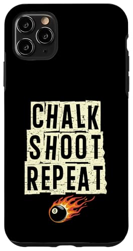 Chalk Shoot Repeat Billardqueue Pool Snooker Hülle für iPhone 11 Pro Max von Snooker Billiard Cue Sporty Design For Ball Player