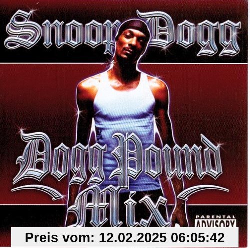 Dogg Pound Mix von Snoop Dogg