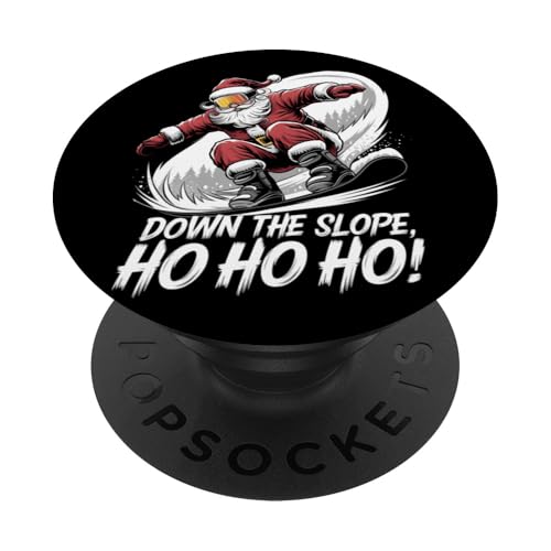 Down Slope Ho Ho Ho Weihnachten Snowboarder Santa Snowboarder PopSockets Klebender PopGrip von Snowboard Lover Xmas Vacation Kids Men Women Tees