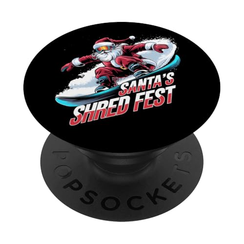 Snowboarder Weihnachten Snowboarder Shred Fest PopSockets Klebender PopGrip von Snowboard Lover Xmas Vacation Kids Men Women Tees