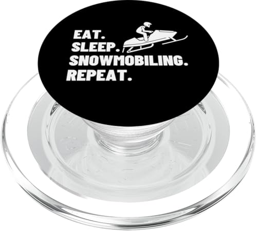 Eat Sleep Snowmobiling Repeat Lustiges Schneemobil PopSockets PopGrip für MagSafe von Snowmobile Funny Snowmobiling Motor Sled